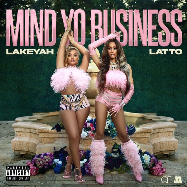 Mind Yo Business (feat. Latto)